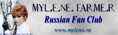 Mylene Farmer Russian Fan Club